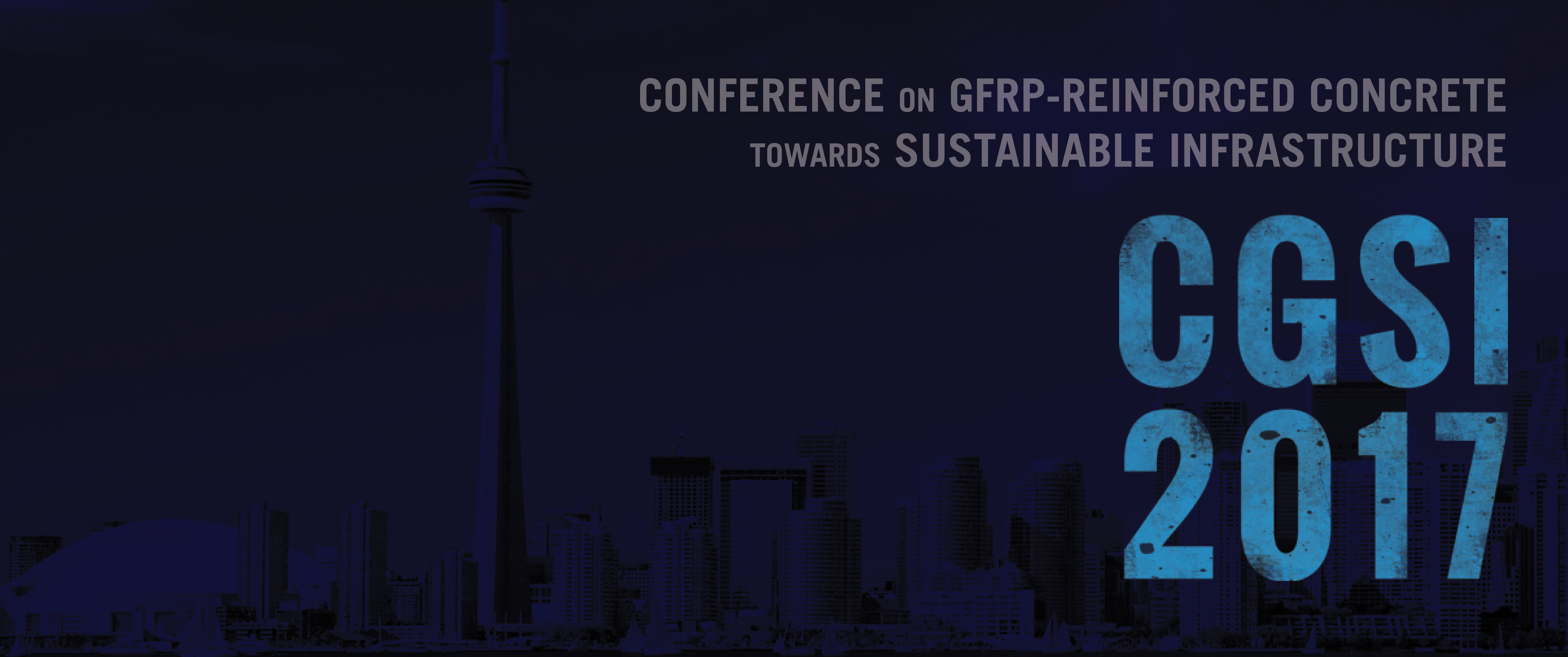 Conference on GFRP-Reinforced Concrete towards Sustainable Infrastructure